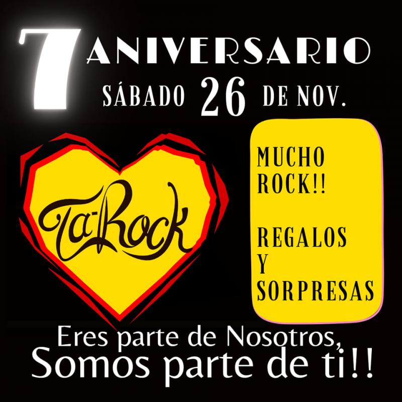 7 Anniversary of Ta Rock